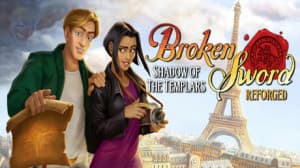 Broken Sword - Shadow of the Templars: Reforged (Mobile) Giveaway