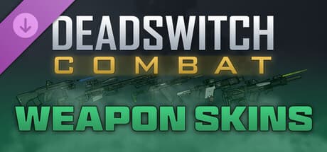 Deadswitch Combat: Weapons Skins Steam Key Giveaway