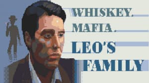 Whiskey.Mafia. Leo's Family (IndieGala) Giveaway